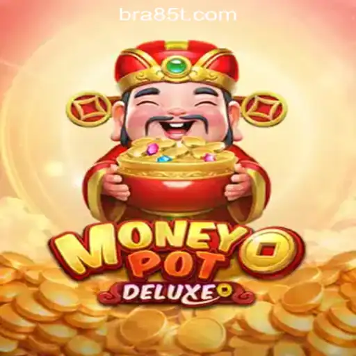 Discover the Thrilling World of MoneyPotDELUXE: The Ultimate Slot Experience
